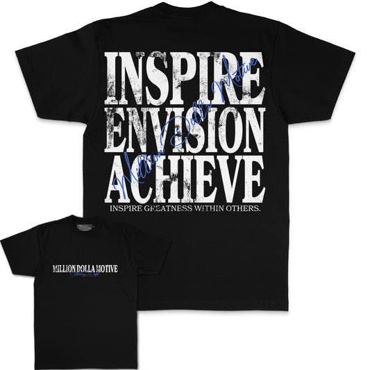 inspire Envision Achieve - Black T-Shirts