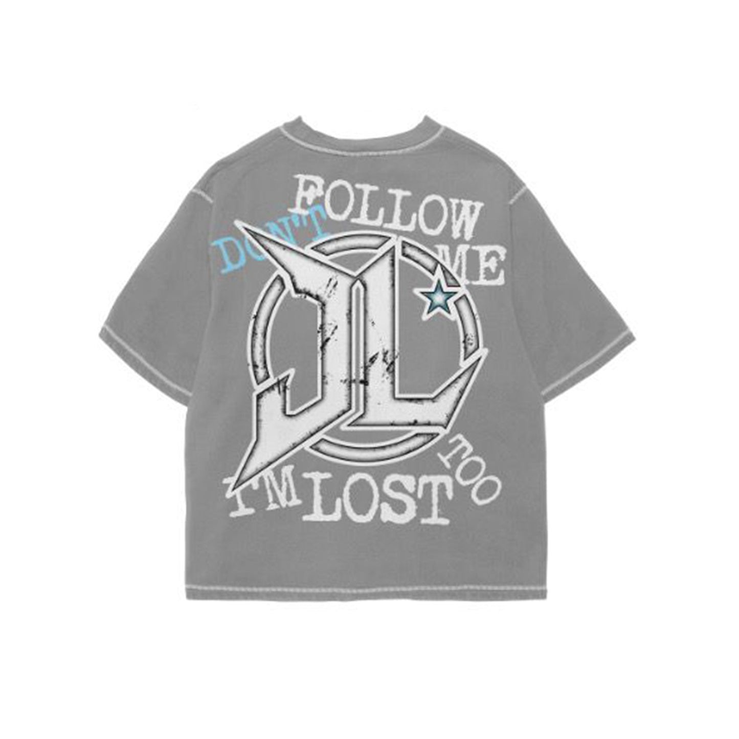 JL: DONT FOLLOW ME GRY